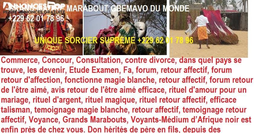 UNIQUE MAÎTRE MARABOUT AFRICAIN GBEMAVO POUR VOTRE BIEN ÊTRE. +229 62 01 78 96